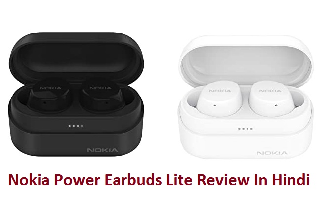 Nokia Power Earbuds Lite Review In Hindi