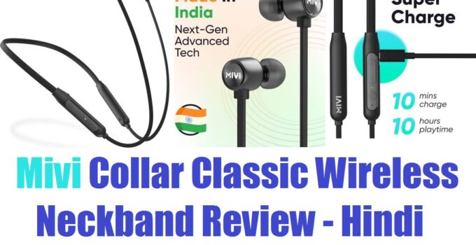 Mivi Collar Classic Wireless Neckband Review - Hindi