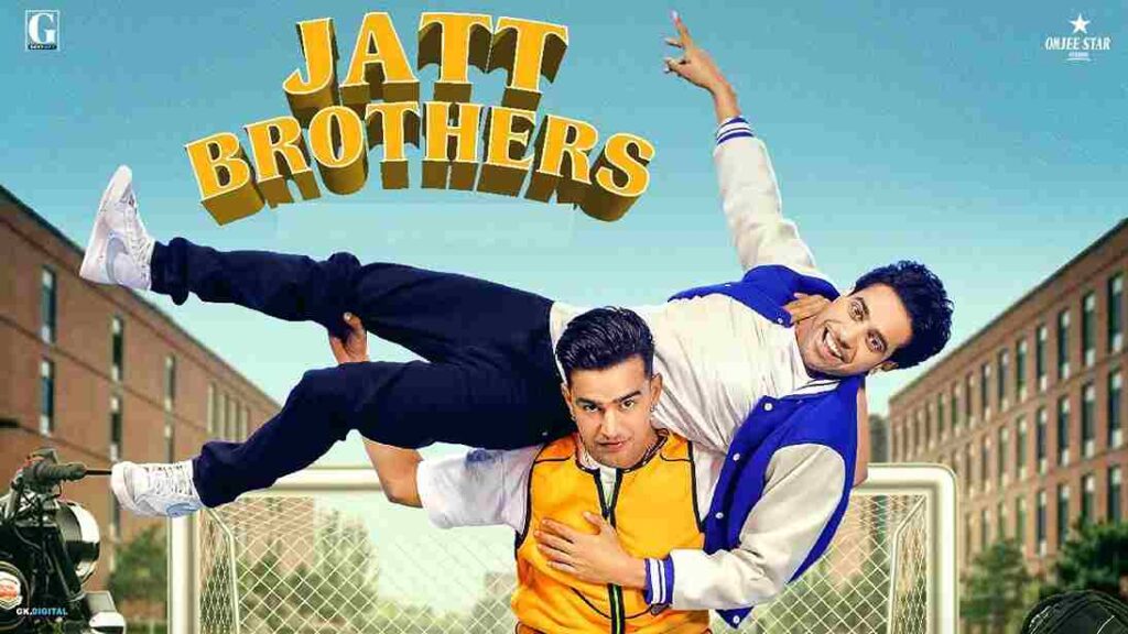 Jatt Brothers Full Movie Download - 360p, 480p, 720p, 1080p, Full HD