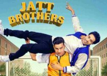 Jatt Brothers Full Movie Download - 360p, 480p, 720p, 1080p, Full HD