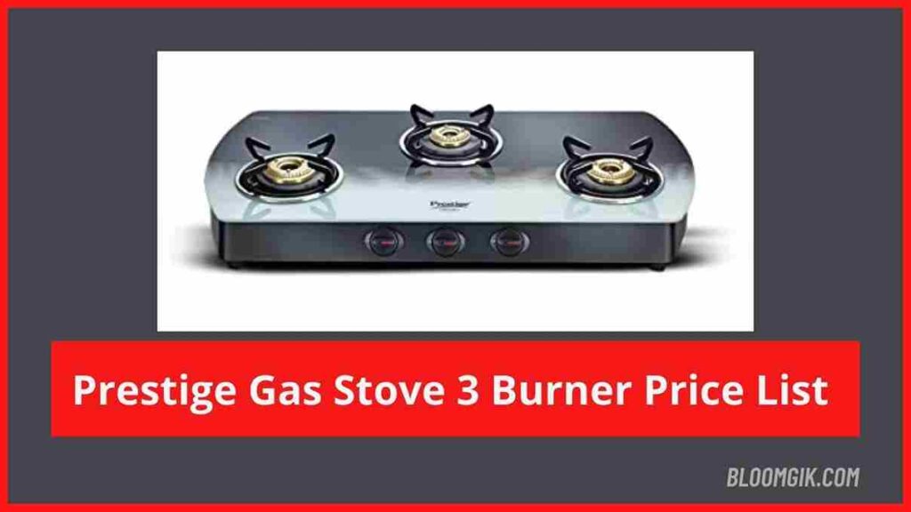 Prestige Gas Stove 3 Burner Price