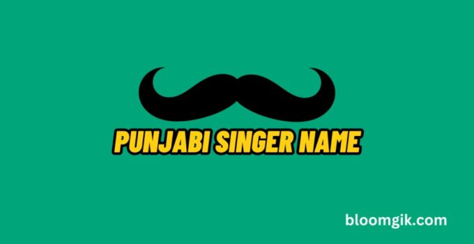 Punjabi Singer Name