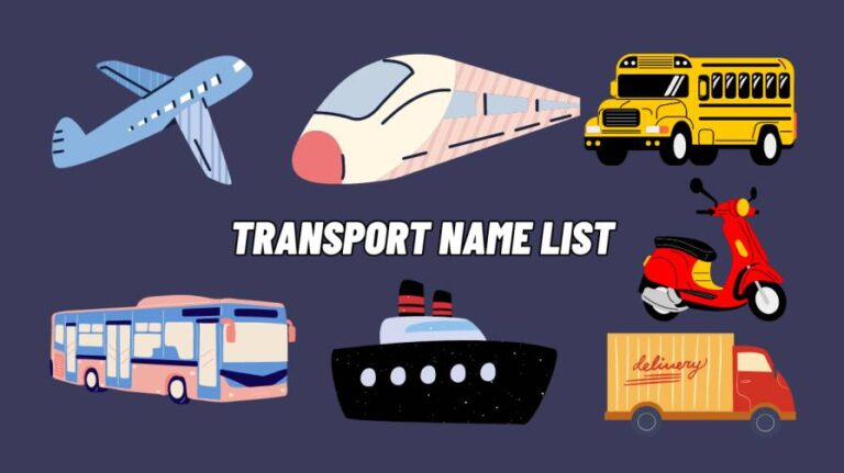 Transport Name List: Exploring a World of Travel Options - A to Z List